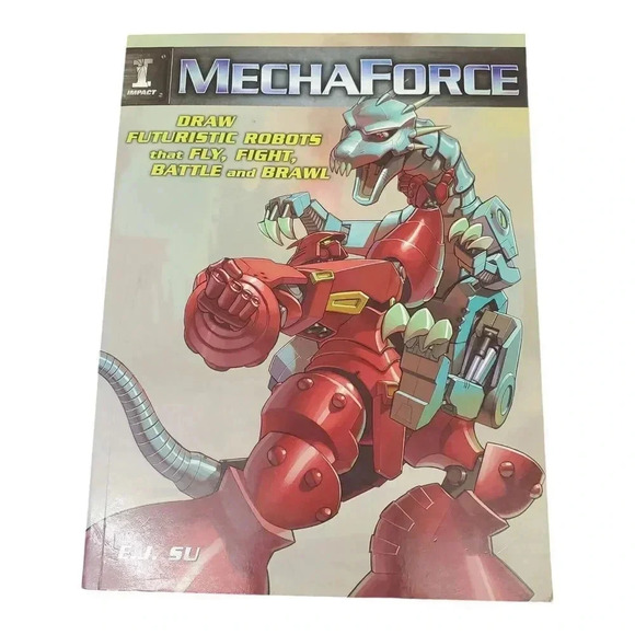Mechaforce Draw Futuristic Robots That Fly  Fight Battle & Brawl Trade paperback - Picture 1 of 4